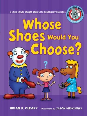 cover image of Whose Shoes Would You Choose?